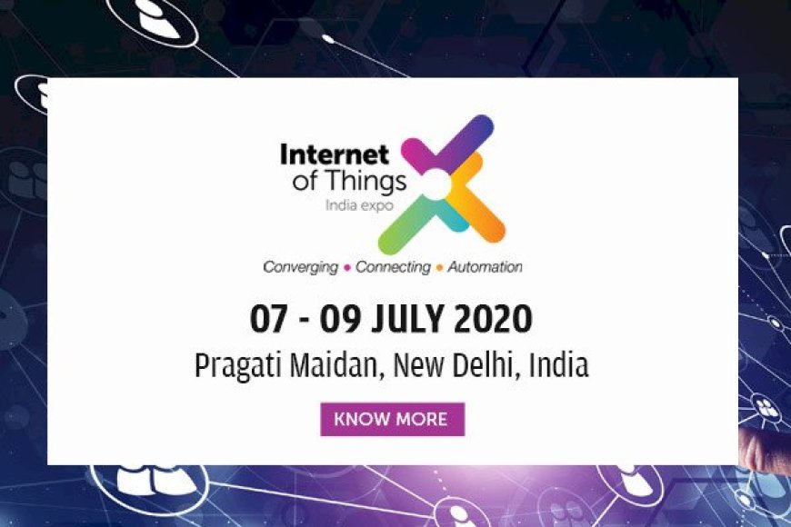 Internet of Things India Expo